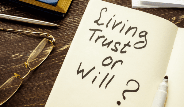 Is It Better to Have a Will or a Trust? (What You Should Know)